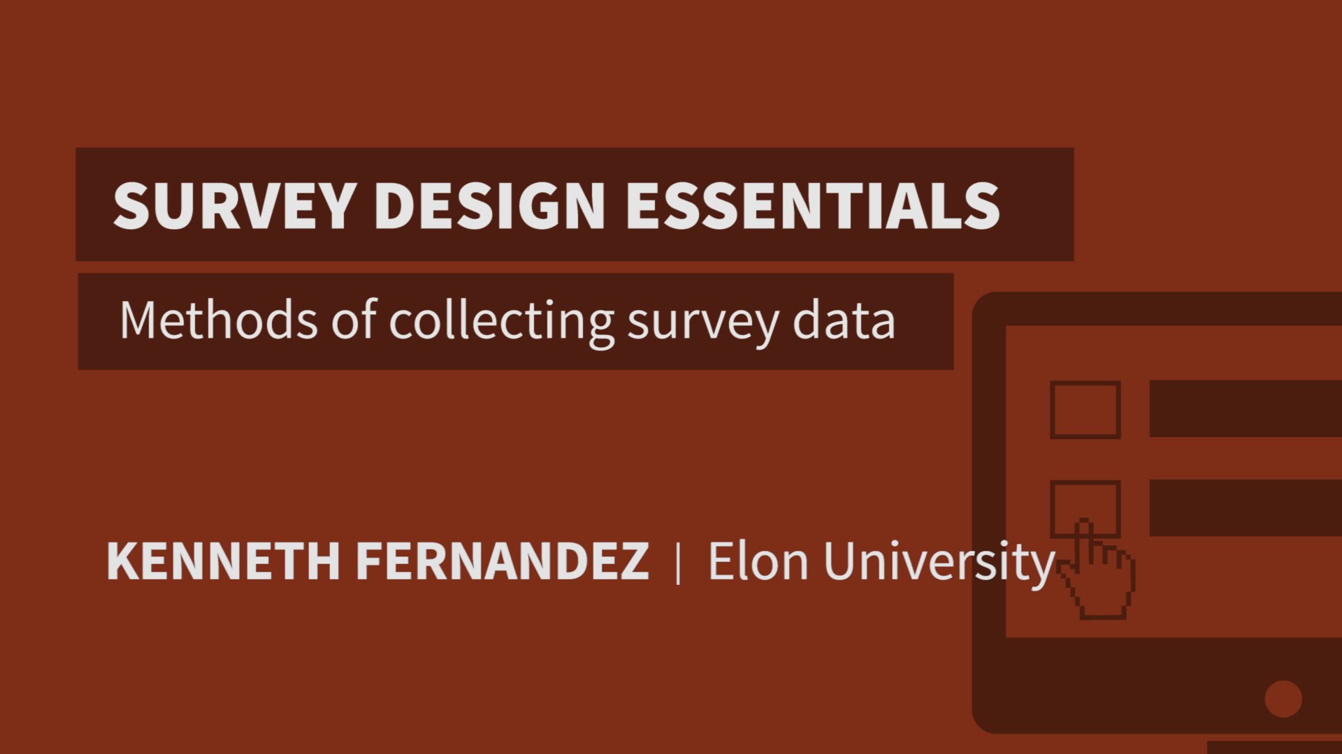 Methods of collecting survey data | Survey Design Essentials
