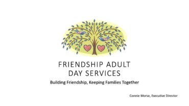 Friendship Adult Day Services – Connie Morse