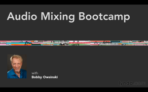 Click the image above to access "Audio Mixing Bootcamp."
