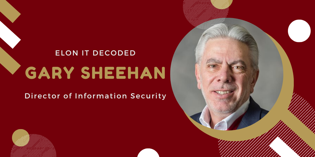 A graphic featuring Director of Information Security Gary Sheehan